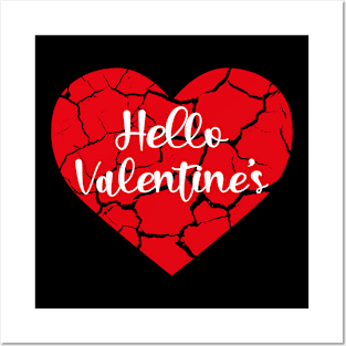 Hello Valentine's, Valentine's day gift idea Posters and Art